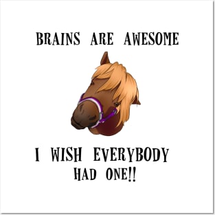 Cheeky Pony ~ Brains are Awesome Posters and Art